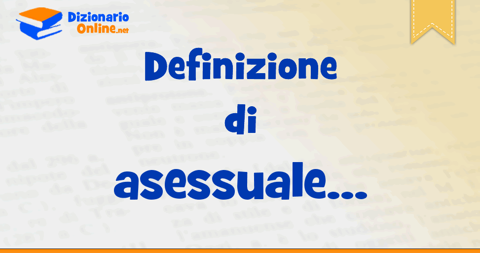 Asessuale dizionario