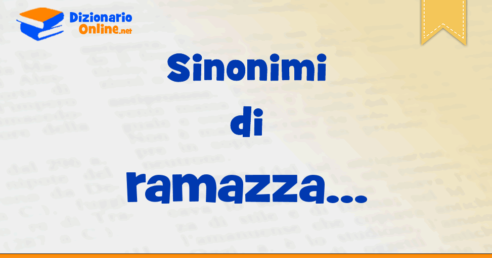 Sinonimi di ramazza Dizionario Online